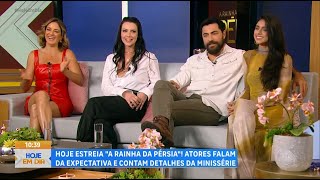 Elenco de A Rainha da Pérsia fala sobre a superprodução  Hoje em Dia [upl. by Esilenna]