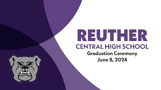 Reuther Central High School Graduation  June 8 2024 [upl. by Catie827]