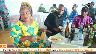 AIME HOVINOU EN LIVE A GOUAKO CHEZ LE COMMISSAIRE TOSSOU SERAPHIN [upl. by Beilul]