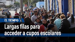 Largas filas para acceder a cupos escolares  El Tiempo [upl. by Raddy]