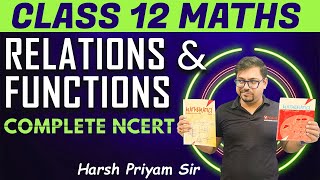 Relations and Functions  Class 12 Maths  Complete NCERT  Harsh Priyam sir  Vedantu Math [upl. by Shayn]