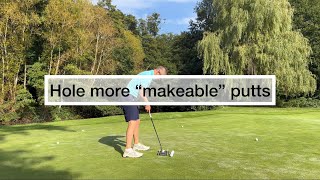 Hole more make able putts [upl. by Esimorp366]