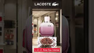 L 12 12 Rose Eau Intense es un nuevo perfume de Lacoste para mujershorts [upl. by Candy]