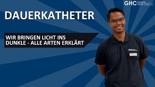 Katheterwahl leicht gemacht Arten und Nutzen von Dauerkathetern [upl. by Barbee553]