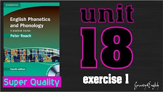 Peter Roach  Phonetics amp Phonology  Unit 18 Intonation extracts from conversation】║Exercise1║ [upl. by Pavier]