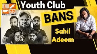 Why Wahabi Youth Club Pakistan Ban and Boycott Sahil Adeem [upl. by Karoline]