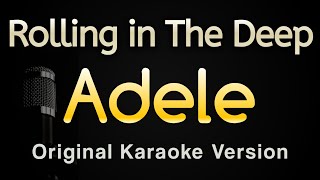 Rolling in The Deep  Adele Karaoke Songs With Lyrics  Original Key [upl. by Larred]