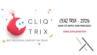 Cliqtrix2024 in Tamil  Zoho  Bot building Contest  The Advent [upl. by Moya]