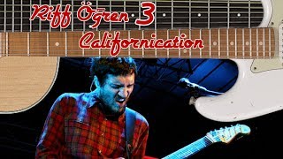 Riff Öğren 3 Californication Gitar Dersi [upl. by Nelda]