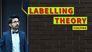 Labelling theory criminology css pms [upl. by Macdonell266]