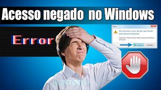 Solucionar Problema ERRO 5 ACESSO NEGADO no Windows 7 E Instalar Seu Programa Favorito [upl. by Amhser]