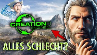 Die Creation Engine ist besser als ihr Ruf [upl. by Marlie]