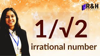 Prove that 1 by root 2 is irrational  Ex 13 class 10 [upl. by Kerad]