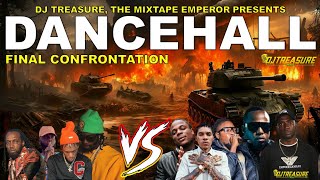 Dancehall Mix 2024 │ FINAL CONFRONTATION Masicka Valiant Teejay Vybz Kartel Mavado Alkaline [upl. by Soph214]