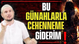 Bu günahlarla kesin Cehenneme giderim  Hidayet Mesajları  Kerem Önder [upl. by Haile]