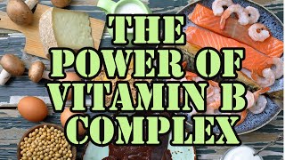 The Ultimate Guide to Vitamin B Complex  Bursting with Benefits [upl. by Catima]