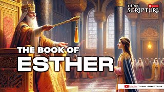 The Book of ESTHER Full Movie 📜Courage Advocacy Divine Providence  Identity Loyalty  Visualized [upl. by Nee]