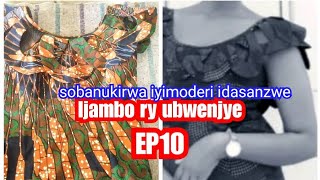 IJAMBO RY UBWENJYE EP10 Moderi z ubudodo KURI valens made in Rwanda TV whatsapp 250784392041 [upl. by Sackey]