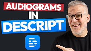 How To Make Audiograms in Descript [upl. by Donnell]