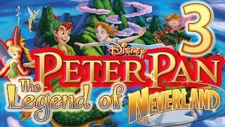 Disneys Peter Pan The Legend of NeverLand PS2 Walkthrough Part 3 [upl. by Ahselet]