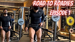 Road to Roadies  Episode 1  Haan M banounga raodie 💪 [upl. by Breh823]