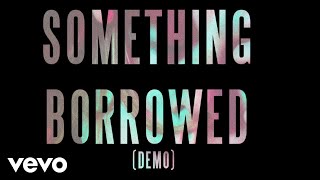 Lewis Capaldi  Something Borrowed Demo Official Audio [upl. by Alvord]