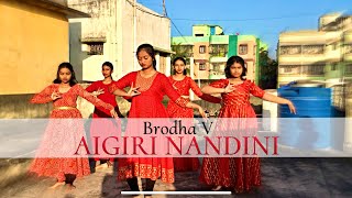 Brotha V  Aigiri Nandini  Mou Banerjee Choreography  Lite House Crew [upl. by Adnouqal]