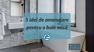 5 Idei Amenajare pentru o Baie Mică [upl. by Terra]