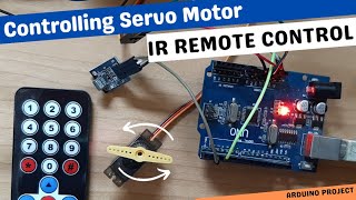 Controlling Servo Motor With IR Remote Using Arduino [upl. by Syhr]