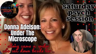 Saturday Psych Session With Shannon Donna Adelson Under The Microscope [upl. by Heffron]