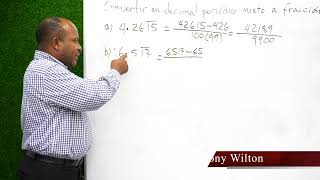 🔵 Conversión de un decimal Mixto a Fracción ➕➖✖➗🟰 Profesor Johnny Wilton [upl. by Bumgardner]