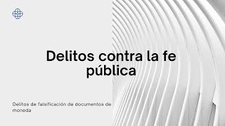 Delitos de falsificación de documentos [upl. by Fitz]