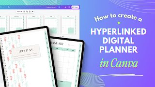 Design Your Own Digital Planner in Canva with Hyperlinked Tabs [upl. by Irdua]