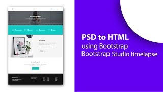 PSD to HTML using Bootstrap  Bootstrap Studio timelapse [upl. by Clevie]