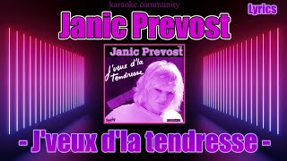 Lyrics  Janic Prevost  Jveux dla tendresse [upl. by Hakceber]