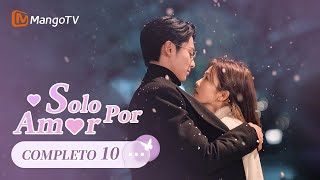 【Episodios 10】Dylan Wang llevó a Bai Lu en sus brazos al hospital💗  Solo por Amor  MangoTV Spanish [upl. by Brawner959]