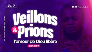 VEILLONS ET PRIONS LAMOUR DE DIEU LIBÈRE  Vendredi 15 Mars 2024 [upl. by Asaph]