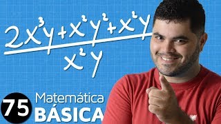 🔴 DIVISÃO DE POLINÔMIO POR MONÔMIO com Exemplos e Desafio 👉 Álgebra Básica MAB 75 [upl. by Ayam]