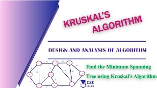 Find the Minimum Spanning Tree using Kruskals Algorithm  Lec 43  Design amp Analysis of Algorithm [upl. by Nilyahs]