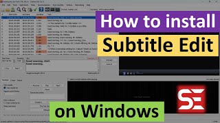 How to install Subtitle Edit on Windows [upl. by Atilol583]