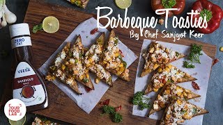 Barbeque Toasties Recipe  बारबेक्यू टोस्टीस  Chef Sanjyot Keer [upl. by Irroc]