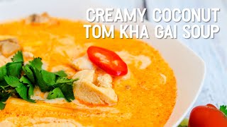 Coconut Tom Kha Gai Soup [upl. by Stander]