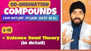 Lec 13  Coordination Compounds  Valence Bond Theory  CSIRNETJRF  GATE  JAM [upl. by Merissa]