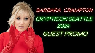 Barbara Crampton Crypticon Seattle 2024 Guest Promo [upl. by Sivatnod470]