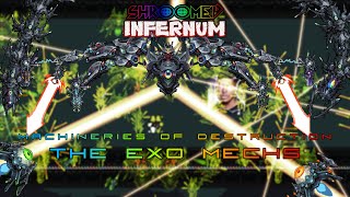 The Exo Mechs  Shroomed Infernum Nohit [upl. by Notsuh]