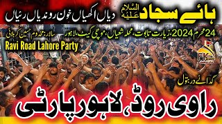 24 Muharram 2024 Mochi Gate Lahore  Hai Sajjad Dian Akhiyan Khon  Ravi Road Lahore Party [upl. by Jeffrey]