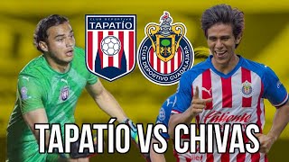 🔥Chivas vs Tapatío  ¿JUGARÁ JJ MACÍAS  Chivas  Legión Tapatía [upl. by Neuburger]