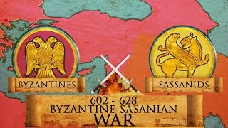 Byzantine – Sasanian War of 602–628 DOCUMENTARY [upl. by Htebasil]