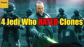 4 Jedi Who Hated Clone Troopers [upl. by Marice]