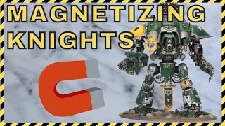 Magnetizing Knights  Chaos AND Imperial theyre pretty much the same [upl. by Alleuqahs]